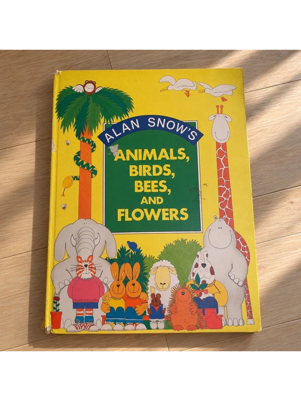 Alan Snow Animals Birds Bees and Flowers 1989 Vintage Kids Picture Book